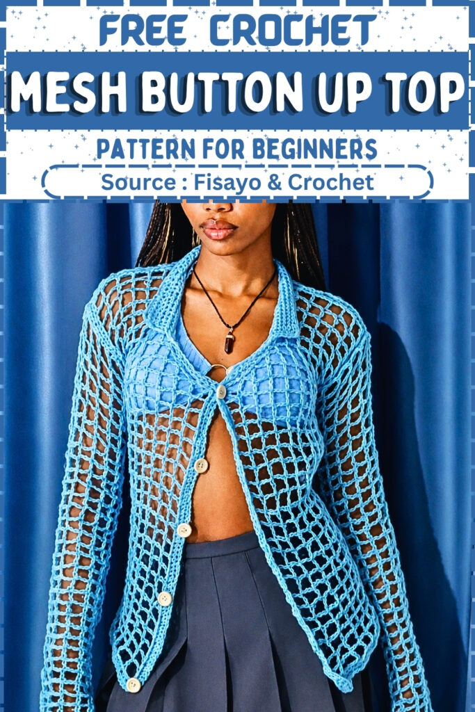 Free Lightweight Crochet Mesh Button-Up Top Pattern For Beginners ...