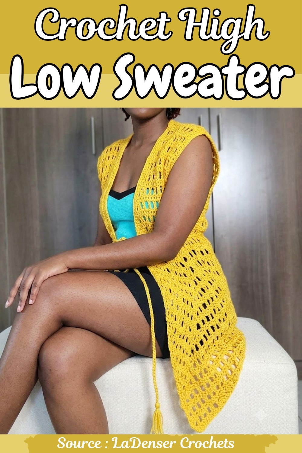 Pinterest graphic titled Crochet High Low Sweater showing the same yellow open front sleeveless vest with pointed hem