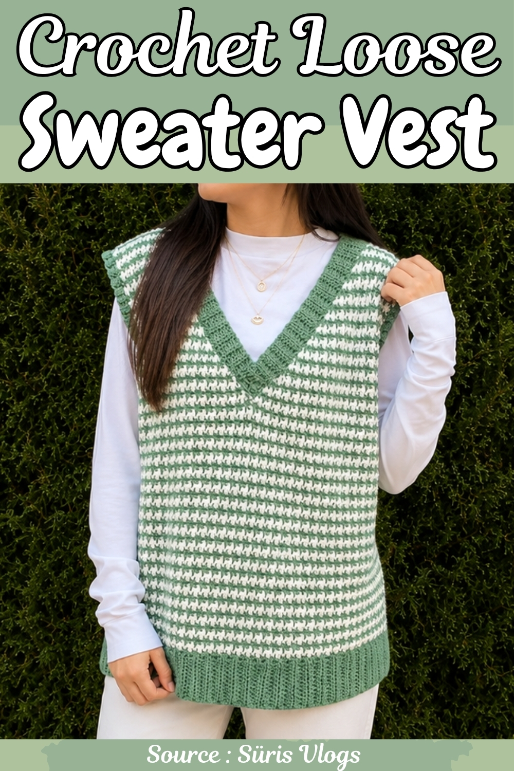 Crochet Loose Sweater Vest free pattern, source credited to Süris Vlogs