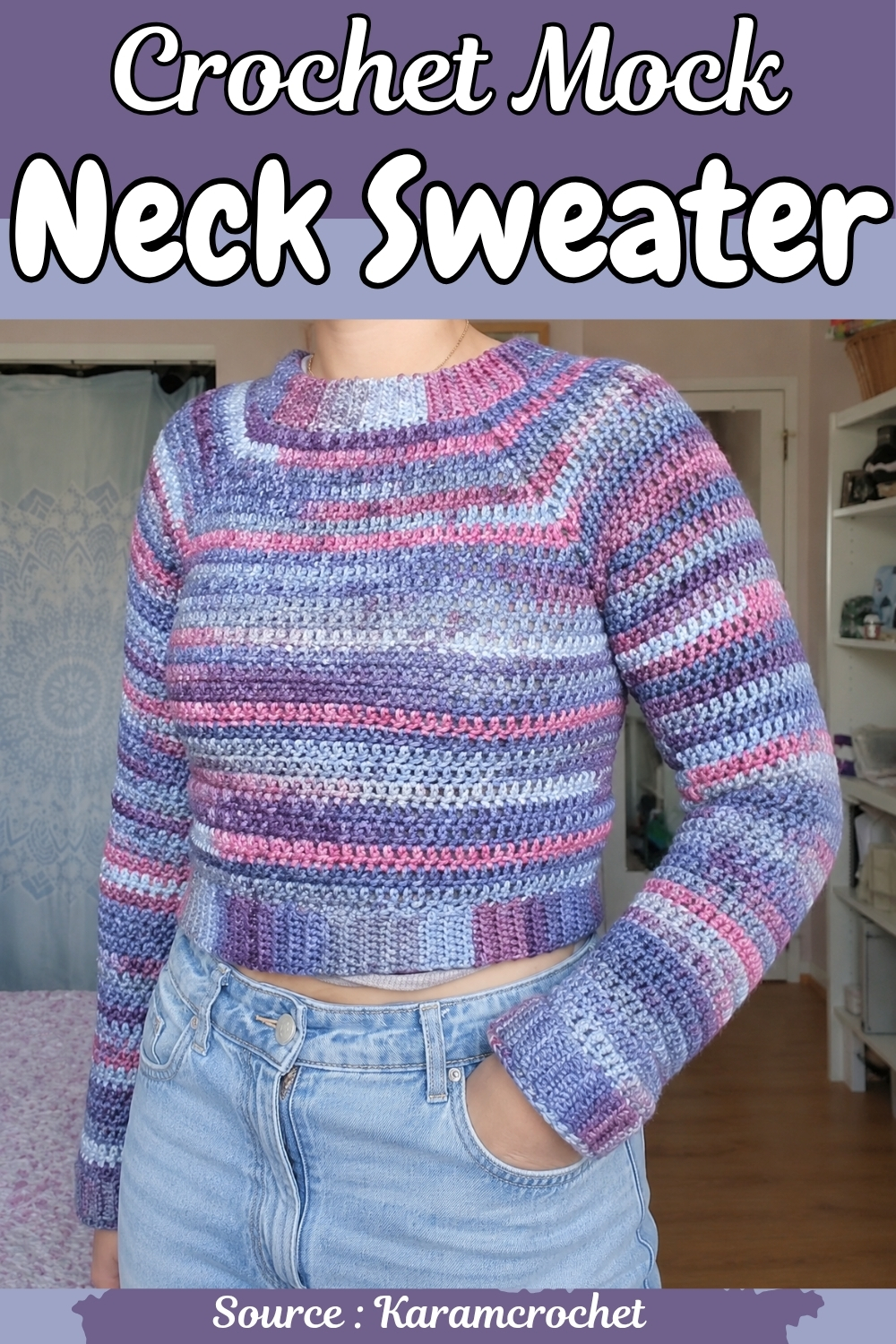 Cropped crochet mock neck sweater in blue, pink, and purple variegated yarn shown on a model with the pattern title above.