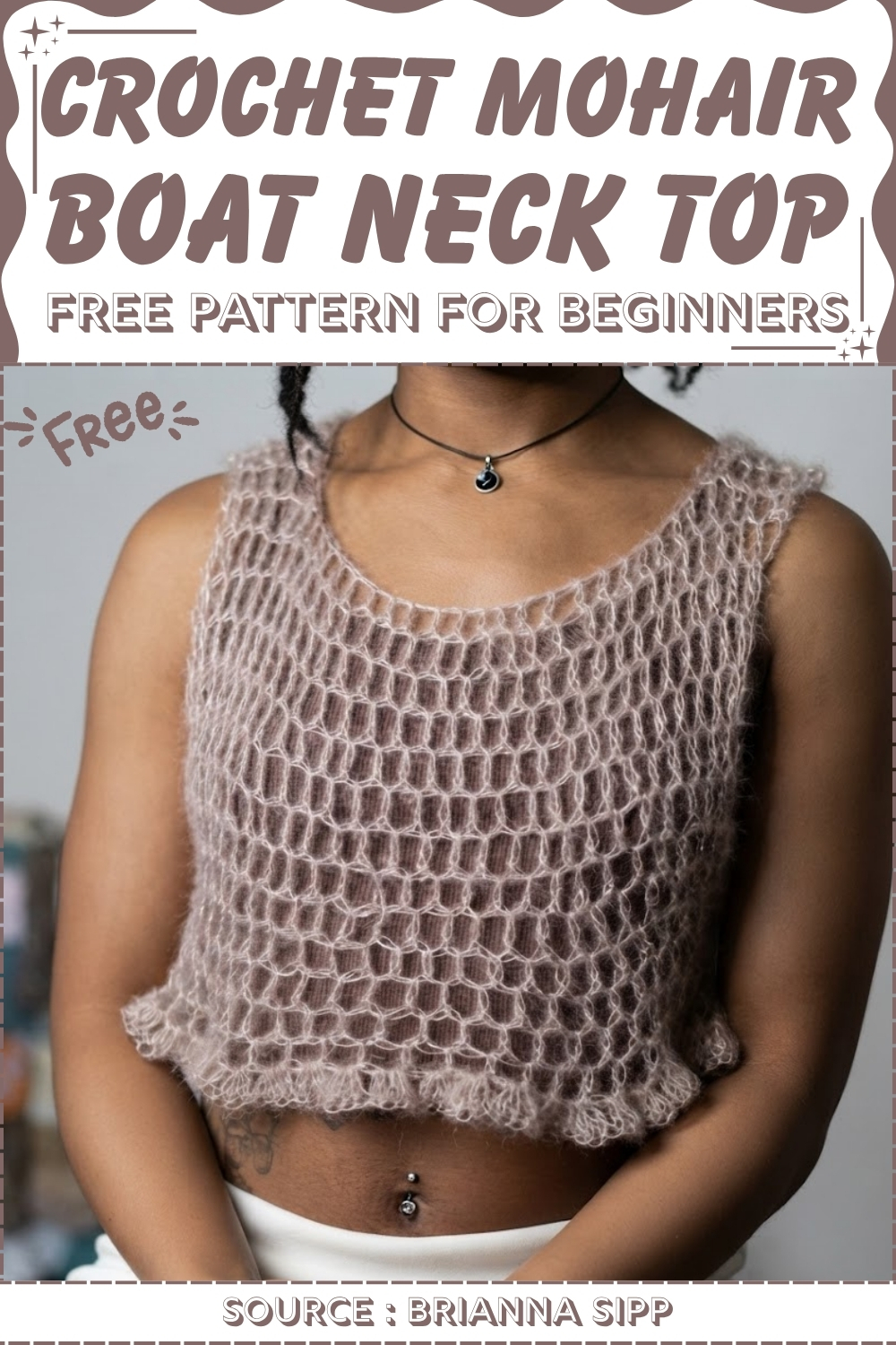Crochet mohair boat neck top pattern pin showing a model in a dusty rose open mesh crop top with a wide scooped neckline.