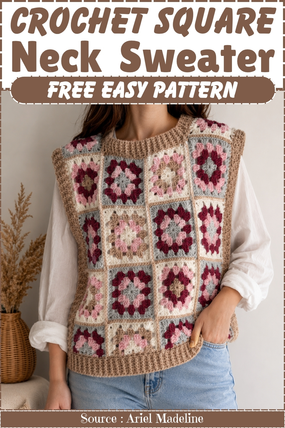 Granny square crochet sweater vest in burgundy, pink, gray, and tan with a ribbed neckline and hem shown on a model with the pattern title above.
