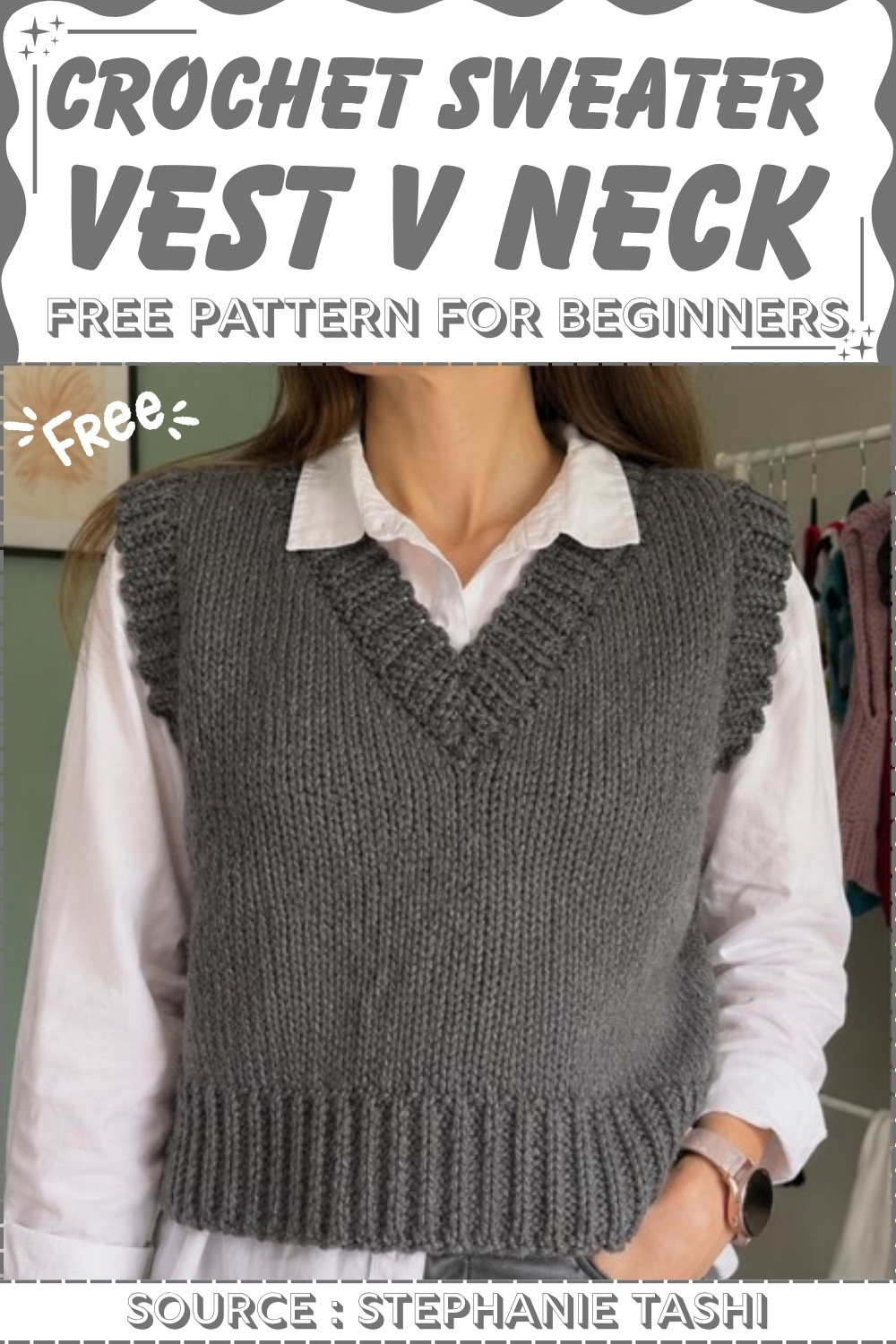 Grey crochet sweater vest with a deep V neck and ribbed hem worn over a white button up shirt, titled free pattern for beginners
